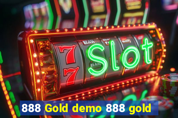 888 Gold demo 888 gold